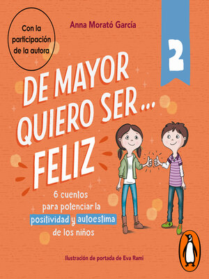 cover image of De mayor quiero ser... feliz 2